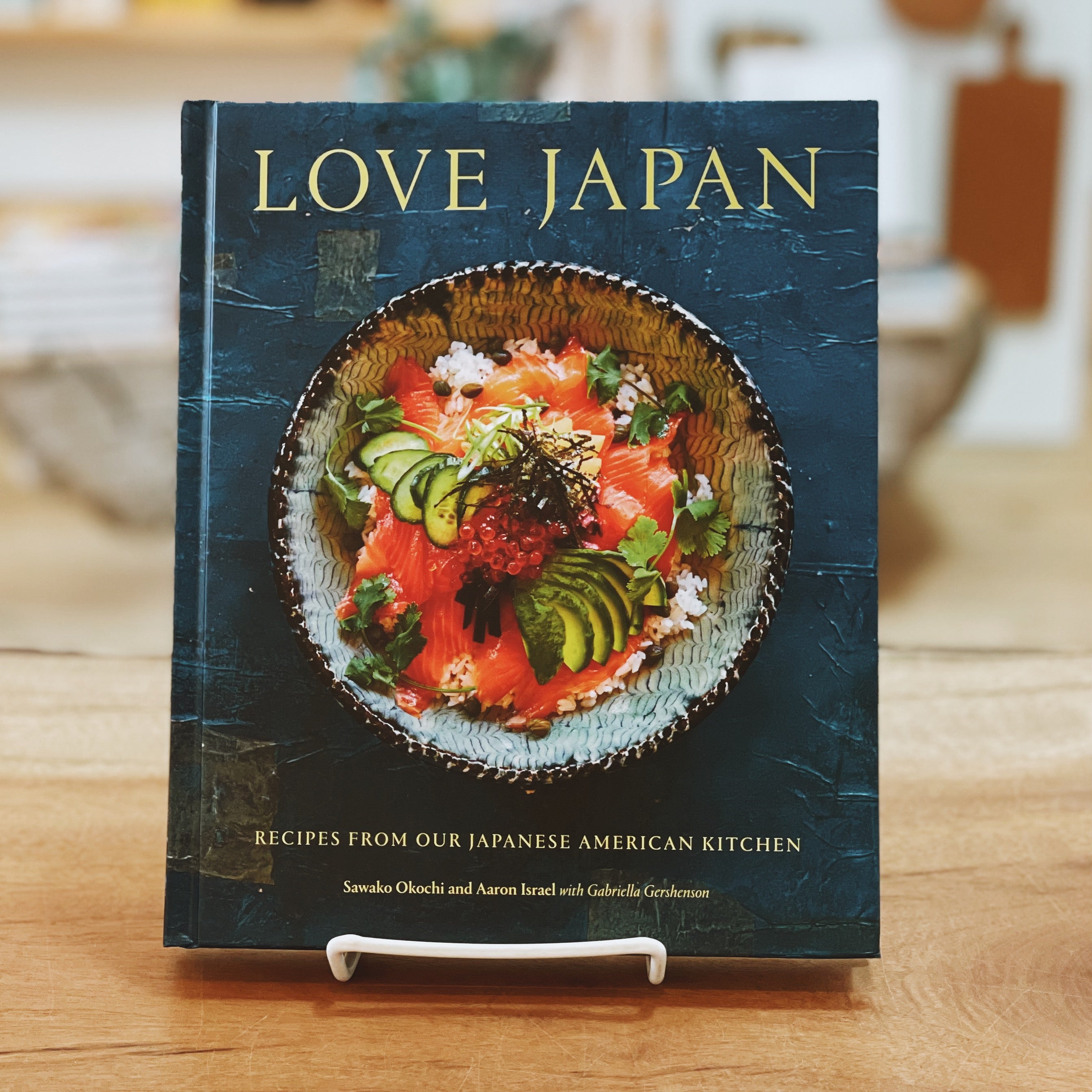 Love Japan: Recipes from our Japanese American Kitchen